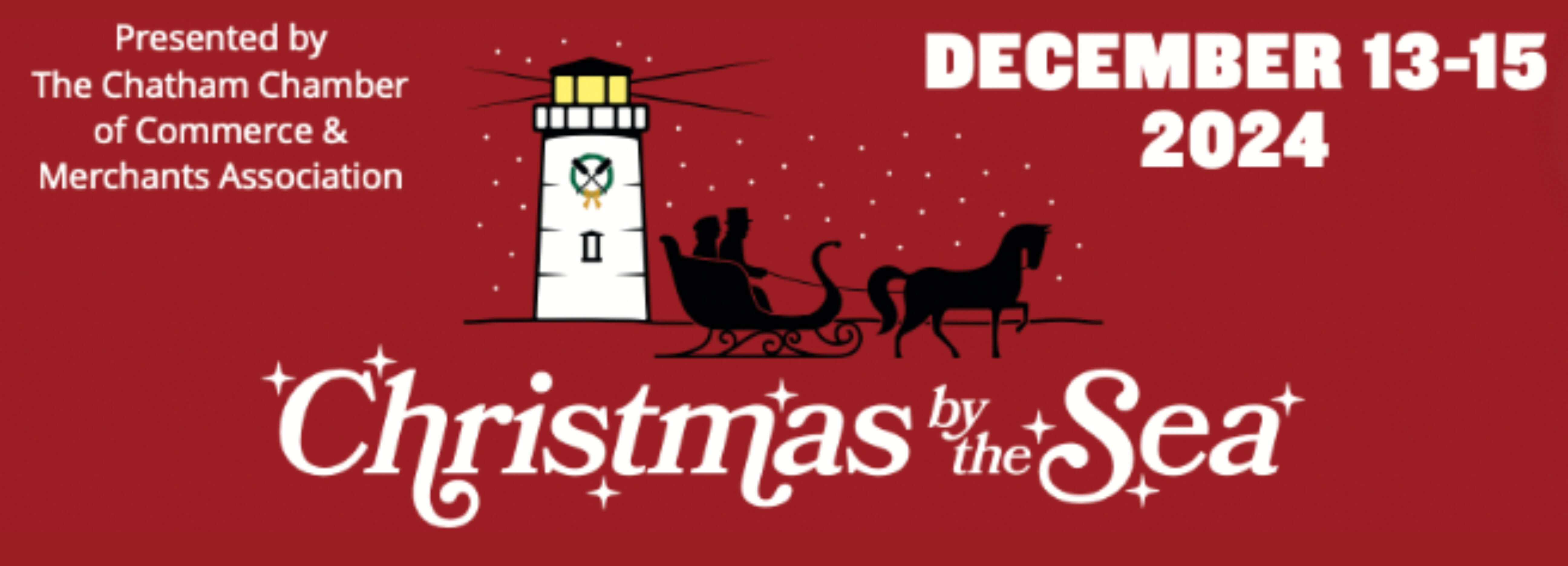 Christmas by the Sea Chatham Chamber of Commerce